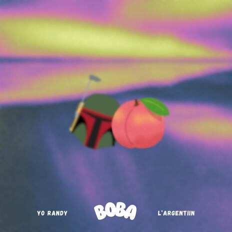 Boba (Radio Edit) ft. L'ARGENTiiN | Boomplay Music