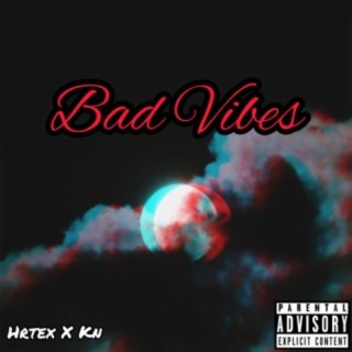 Bad Vibes