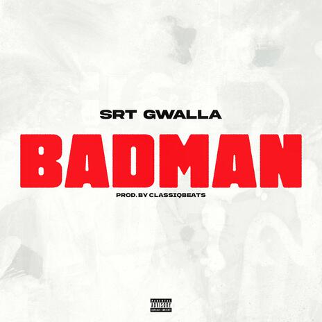 BADMAN | Boomplay Music