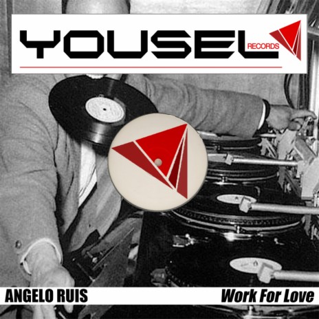 Work For Love (Original Mix)