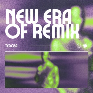 New Era of Remix
