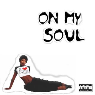 On My Soul lyrics | Boomplay Music