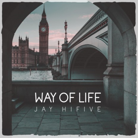 Way Of Life | Boomplay Music