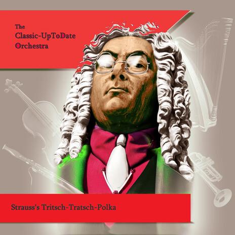 Strauss's Tritsch-Tratsch-Polka | Boomplay Music