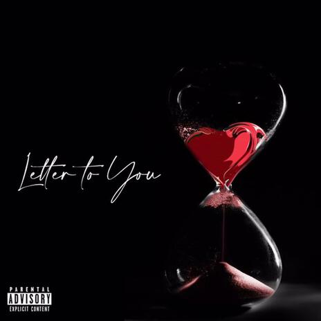 Letter To You | Boomplay Music