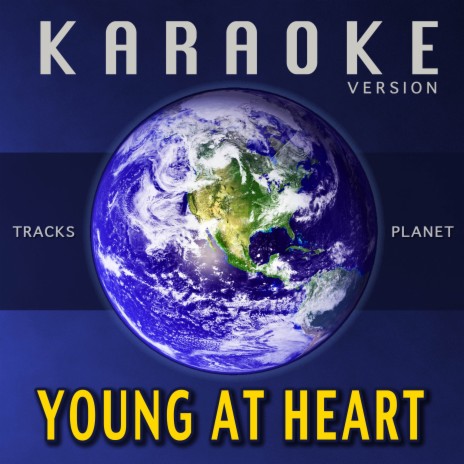 Young At Heart (Karaoke Version) | Boomplay Music