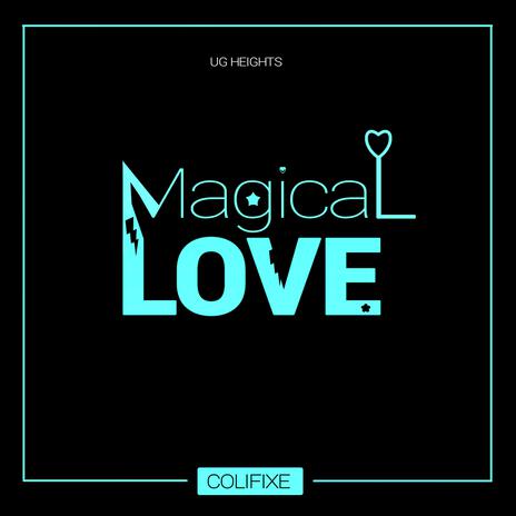 Magical Love | Boomplay Music