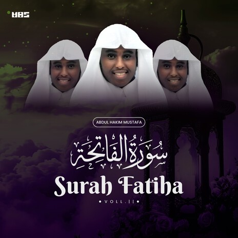 Surah Fatiha (Vol. II) | Boomplay Music