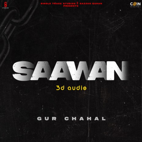 Saawan (3D Audio) | Boomplay Music