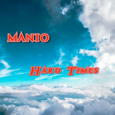 Hard Times | Boomplay Music