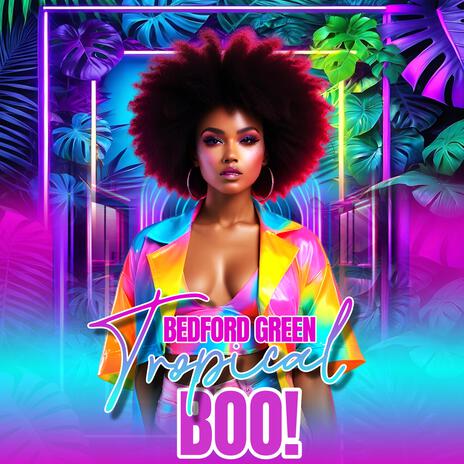 Tropical Boo! | Boomplay Music