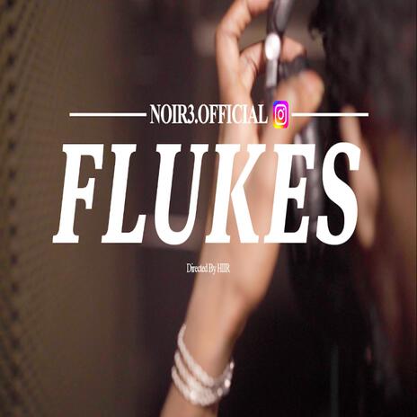 FLUKES | Boomplay Music