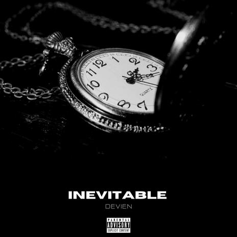 Inevitable | Boomplay Music