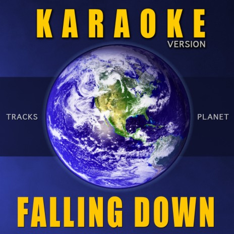 Falling Down (Karaoke Version) | Boomplay Music