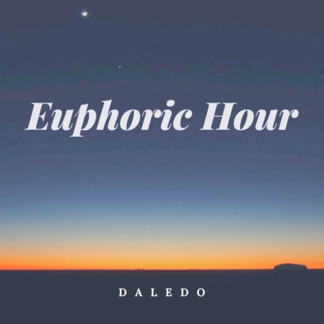 Euphoric Hour | Boomplay Music
