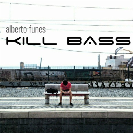 Kill Bass