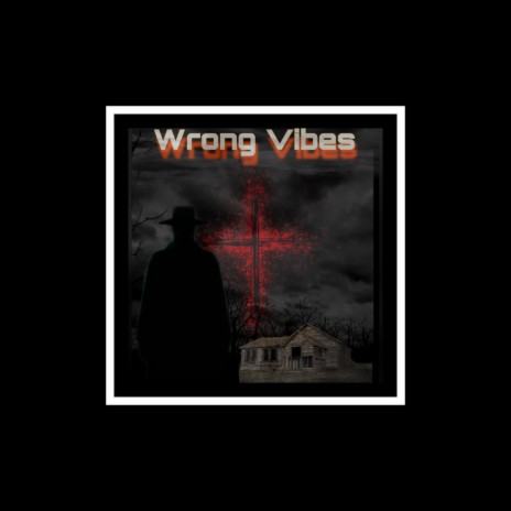 Wrong Vibes | Boomplay Music