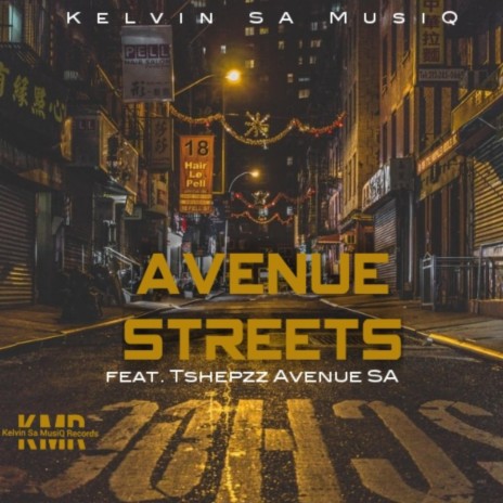 Avenue Streets ft. Tshepzz Avenue SA | Boomplay Music