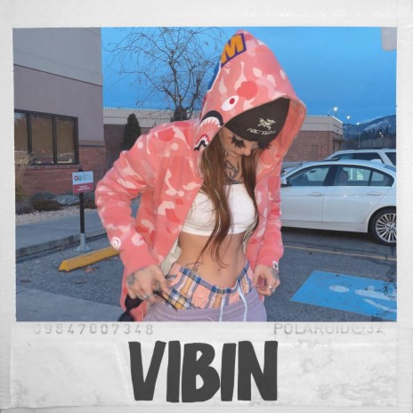 Vibin | Boomplay Music