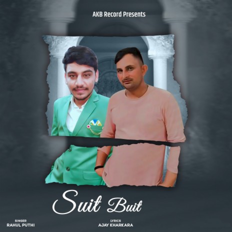 Suit Buit | Boomplay Music