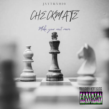 Checkmate | Boomplay Music