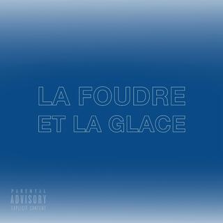 La foudre et la glace