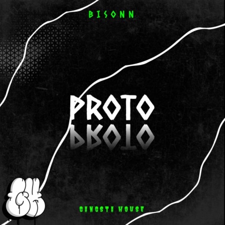 Proto | Boomplay Music