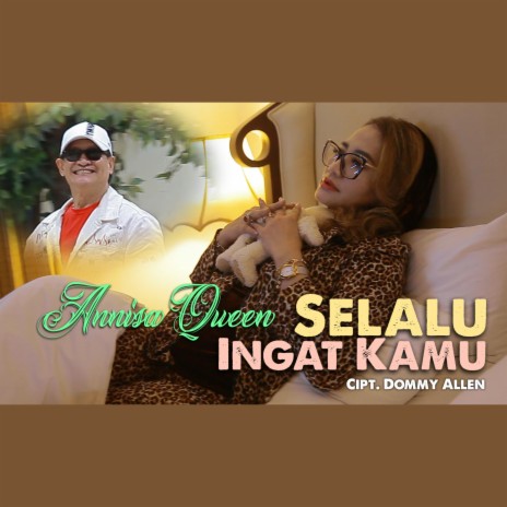 Selalu Ingat Kamu | Boomplay Music