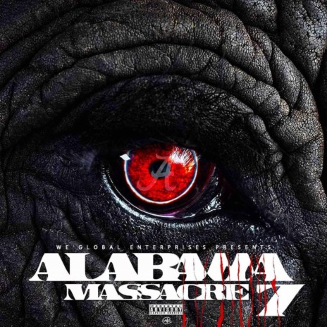 Alabama Massacre, Pt. 7 🅴 | Boomplay Music