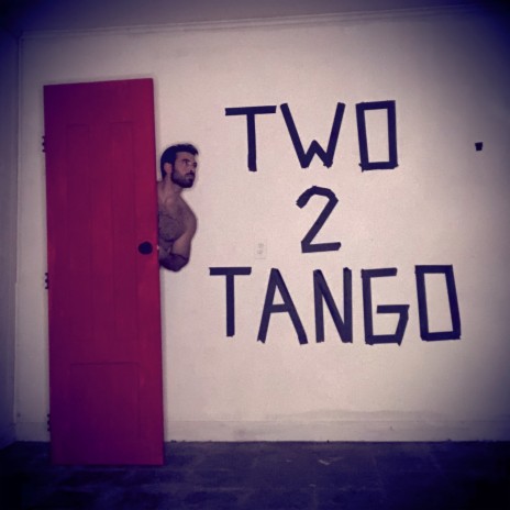 TWO 2 TANGO