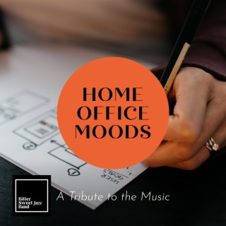 Home Office Moods - A Tribute to the Music