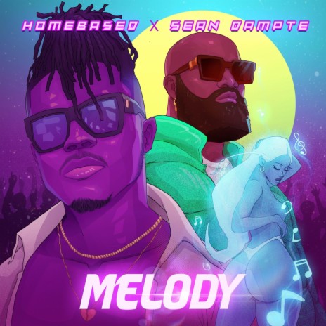 Melody ft. Sean Dampte | Boomplay Music