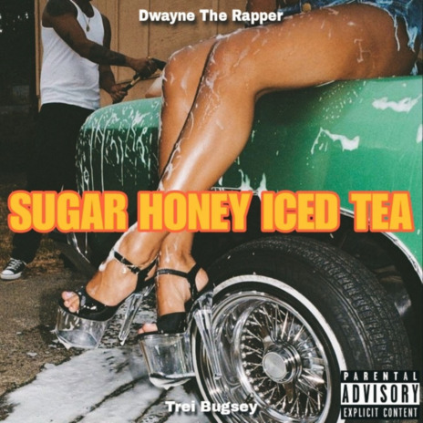 SUGAR HONEY ICED TEA | Boomplay Music