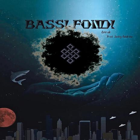 Bassi fondi | Boomplay Music