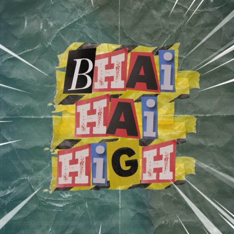 Bhai Hai High ft. Paradox & Pinnocio | Boomplay Music