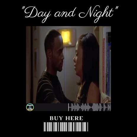 Day and Night | Boomplay Music