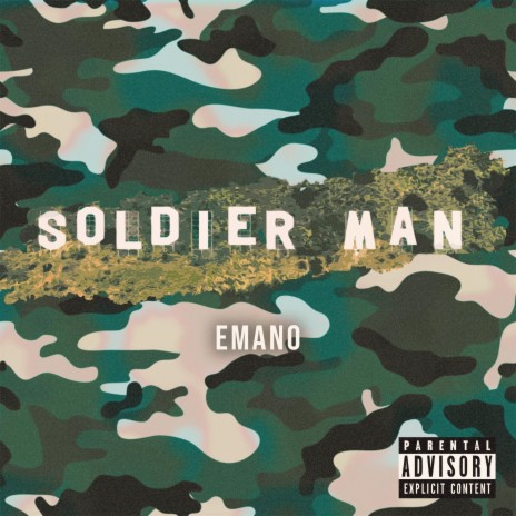 Soldier Man | Boomplay Music