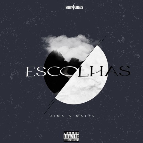 Escolhas ft. Dima & MATXS | Boomplay Music