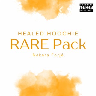 Healed Hoochie: RARE Pack