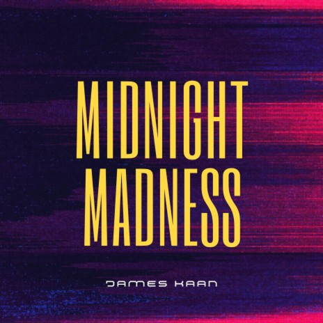 Midnight Madness | Boomplay Music