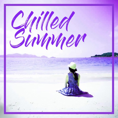 Hot Chilled Summer (Slowed Down) | Boomplay Music