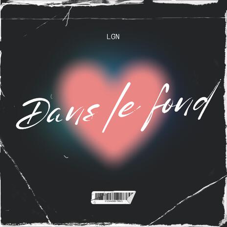 DANS LE FOND | Boomplay Music