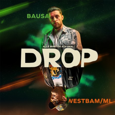 ALLE WARTEN AUF DEN DROP ft. Westbam/ML | Boomplay Music