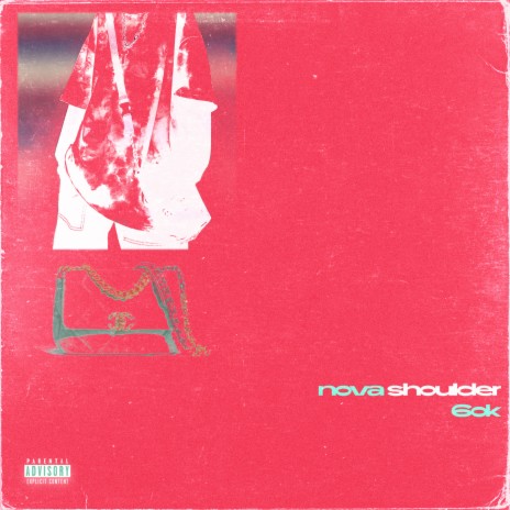 Nova Shoulder | Boomplay Music