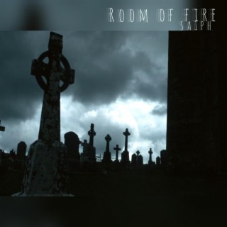 Room of Fire