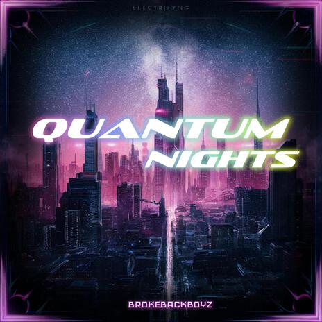 Quantum Nights | Boomplay Music