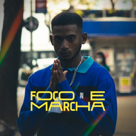 Foco e Marcha | Boomplay Music