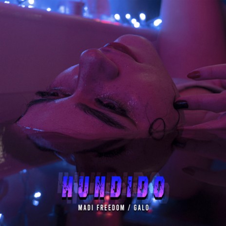 Hundido ft. Galo | Boomplay Music