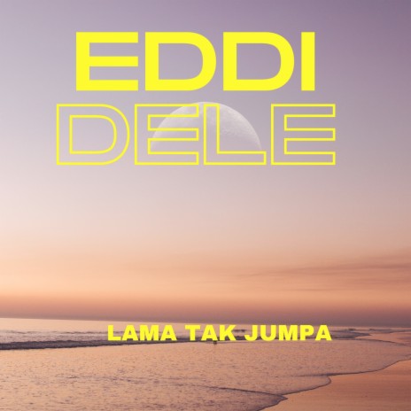 Lama Tak Jumpa | Boomplay Music