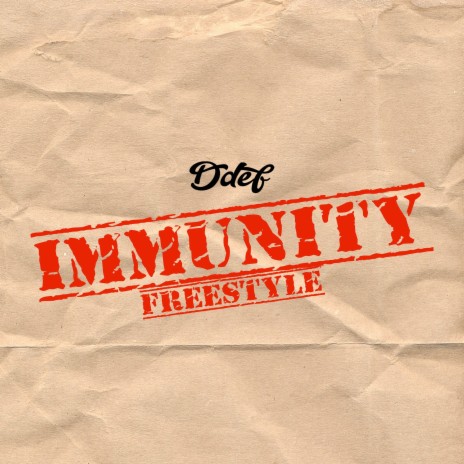 Immunity Freestyle | Boomplay Music